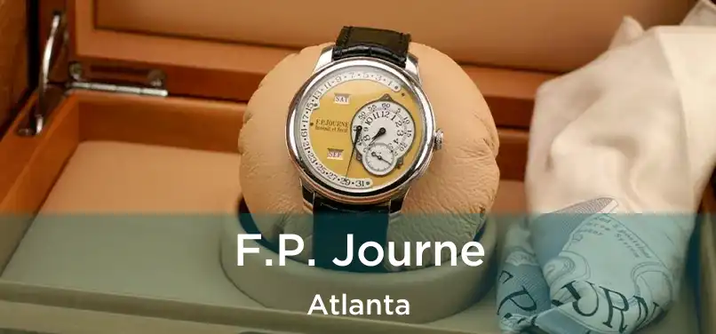 F.P. Journe Atlanta