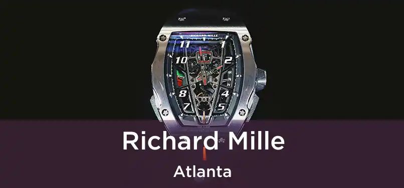Richard Mille Atlanta